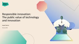 Responsible innovation: measuring the public value of technology and innovation