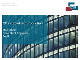 QC in broadcast
