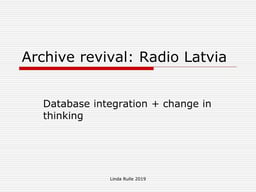 Archive revival at Radio Latvia