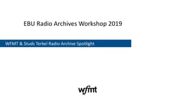 WFMT & Studs Terkel Radio Archive Spotlight