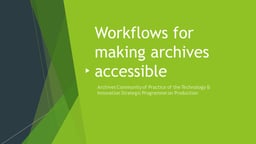 Workflows for Archives - Roundtable Introduction
