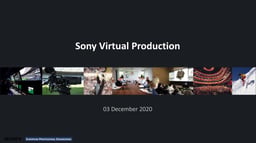 Sony Virtual Production - Introduction