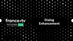 Dialogue Enhancement - Why & how?