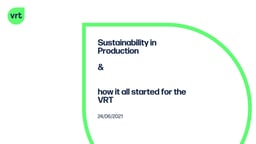 Sustainability in production: how it started for VRT