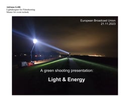 Green shooting – a look at light and energy
