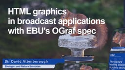 HTML graphics in broadcast applications with EBU's OGraf spec