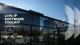 EBU Live IP Software Toolkit (LIST)