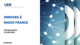 Radio France's audio innovation strategy