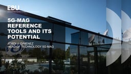 5G-MAG Reference Tools and their potential