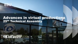 Advances in Virtual Production
