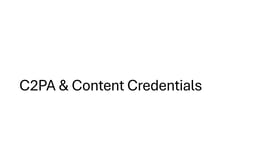C2PA – countering disinformation and deepfakes with media content provenance tracing