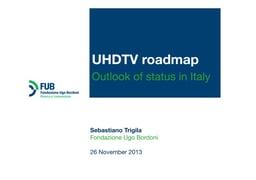 UHDTV roadmap: outlook of status in Italy