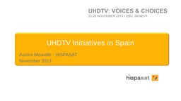 UHDTV Initiatives in Spain