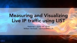 Webinar Vermost EBU Measuring and Visualizing Live IP Traffic