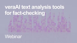 VeraAI text analysis tools for fact-checking