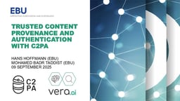 Trusted content provenance and authentication with C2PA