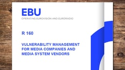 Vulnerability management – a culture shift for the broadcast industry