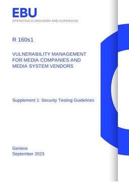 EBU R 160 S1 Security Testing Guidelines