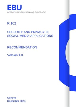 EBU R 162 Security & Privacy in Social Media Apps
