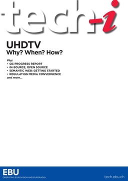 UHDTV Why? When? How?