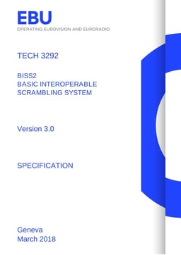 EBU Tech 3292 BISS2 v3.0 Scrambling