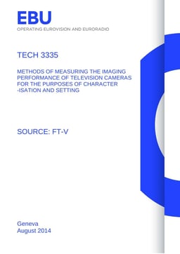 Measurements of TV cameras for Characterising & Setting