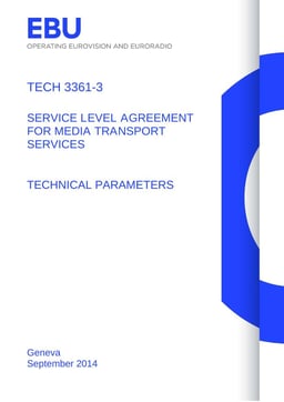 SLA for Media Transport Services - Technical Parameters