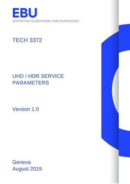 EBU Tech 3372 UHD/HDR service parameters