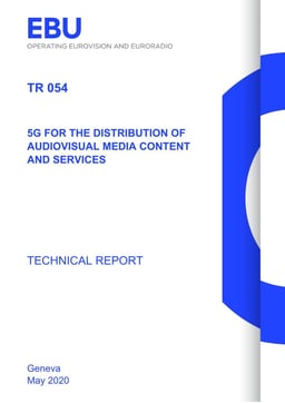 Tech Report 054 5G Distribution of AV Services
