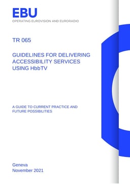 Tech Report 065 Accessibility Services via HbbTV