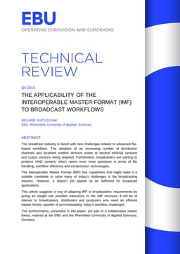 Applicability of IMF to broadcast workflows