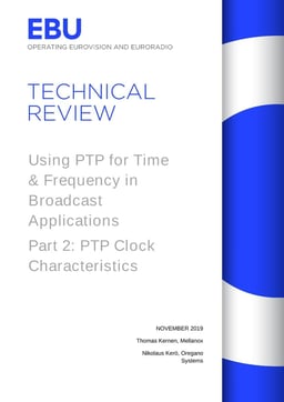 Tech Review 2019 Using PTP in Broadcast 2
