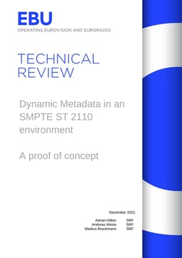 Tech Review 2021 Dynamic Metadata in SMPTE ST 2100
