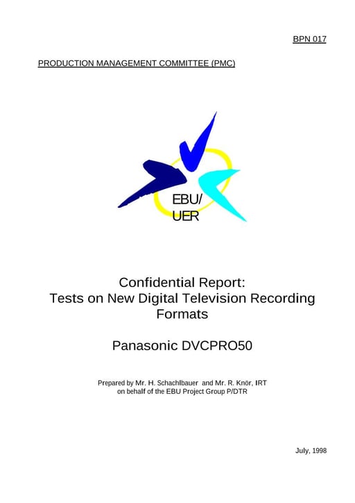 New Television Recording Formats - EBU Tests on Panasonic DVCPro50