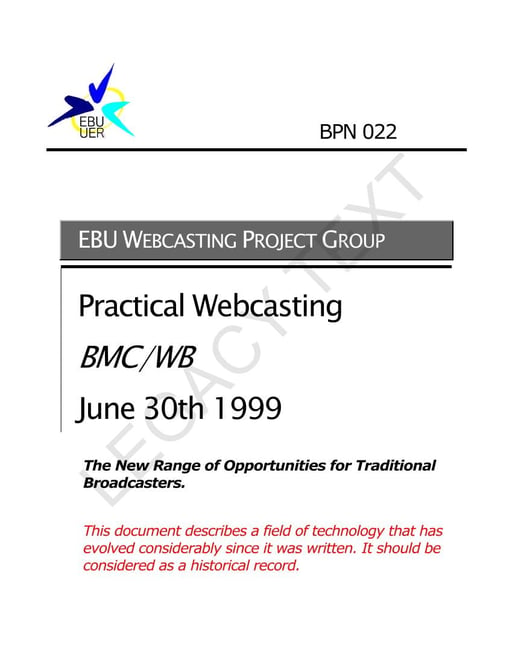 Practical Webcasting: for Traditional Broadcasters (LEGACY TEXT)