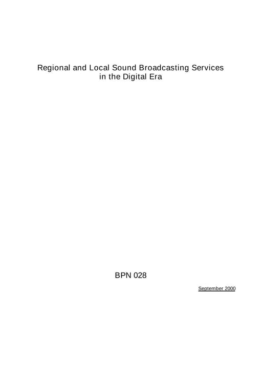 Regional and local sound broadcasting services in the digital era