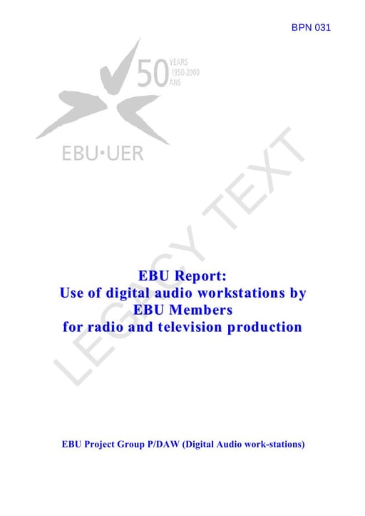 Use of digital audio workstations by EBU Members