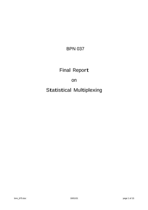 Final Report on Statistical Multiplexing