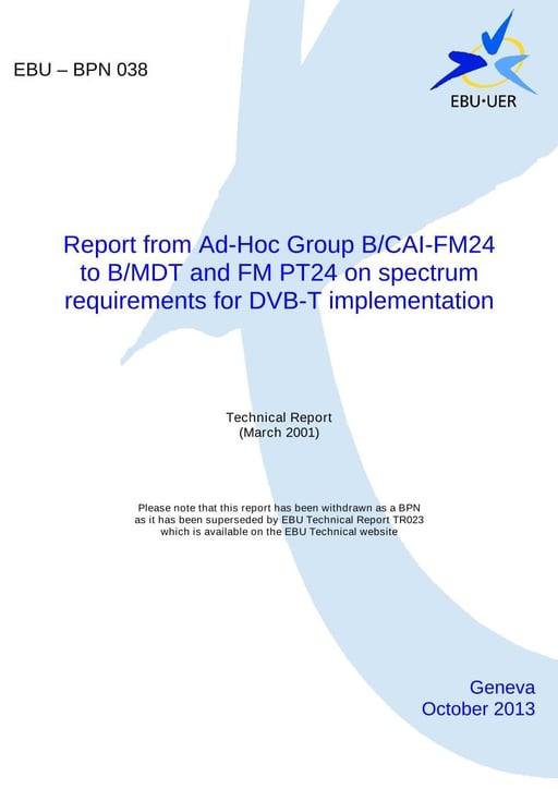 Report on spectrum requirements for DVB-T implementation