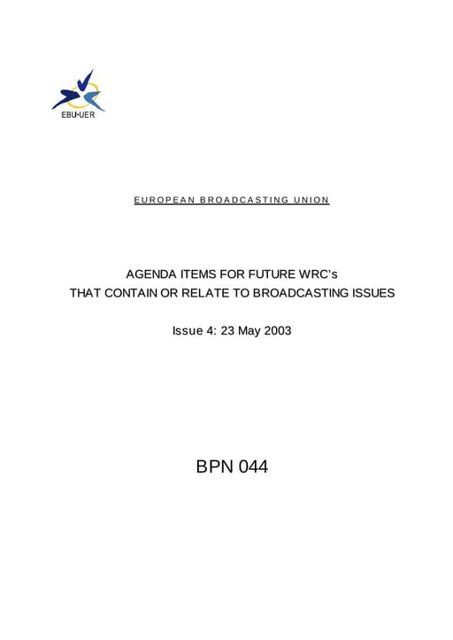 Agenda items for future WRC's that relate to broadcasting issues
