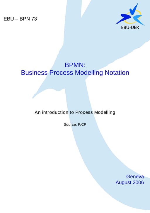 BPMN: Business Process Modelling Notation (A brief tutorial)