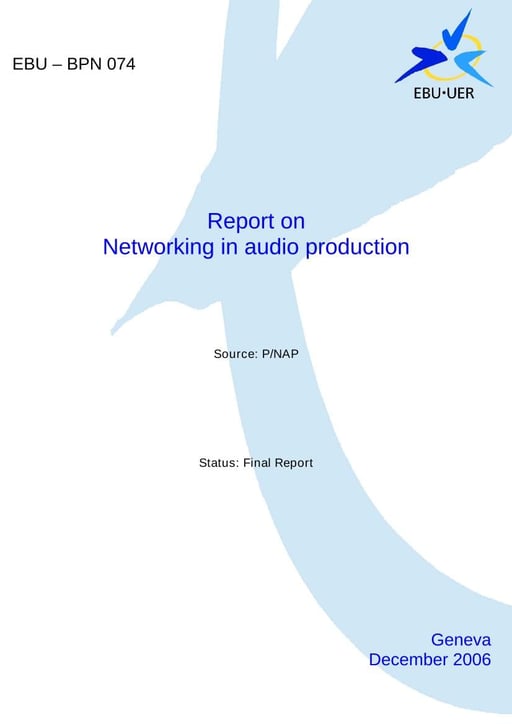 Report on Networking in audio production