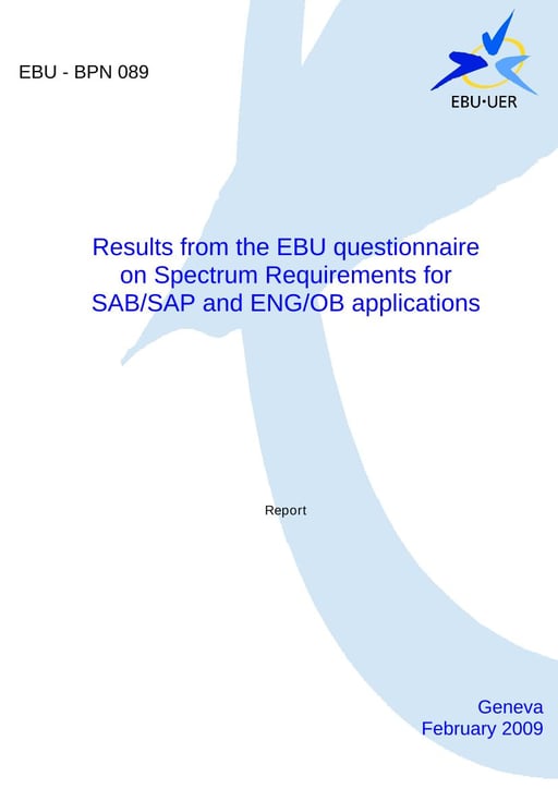EBU questionnaire on Spectrum Requirements for SAB/SAP & ENG/OB