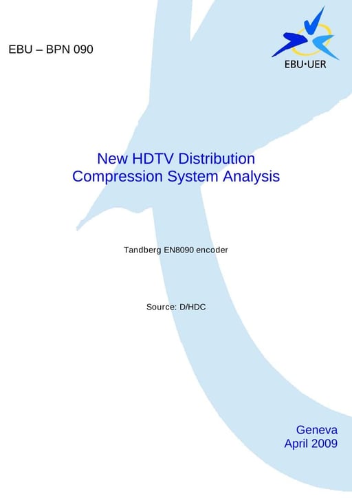 HDTV Distribution Compression Analysis - Tandberg EN8090
