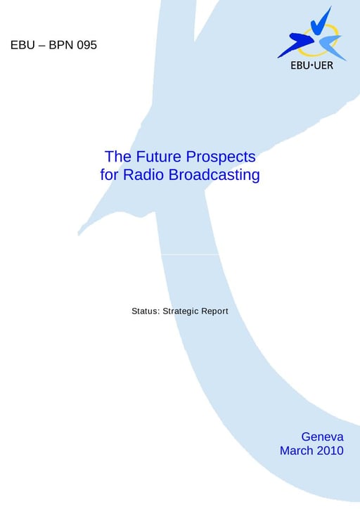 Future Prospects for Radio Broadcasting