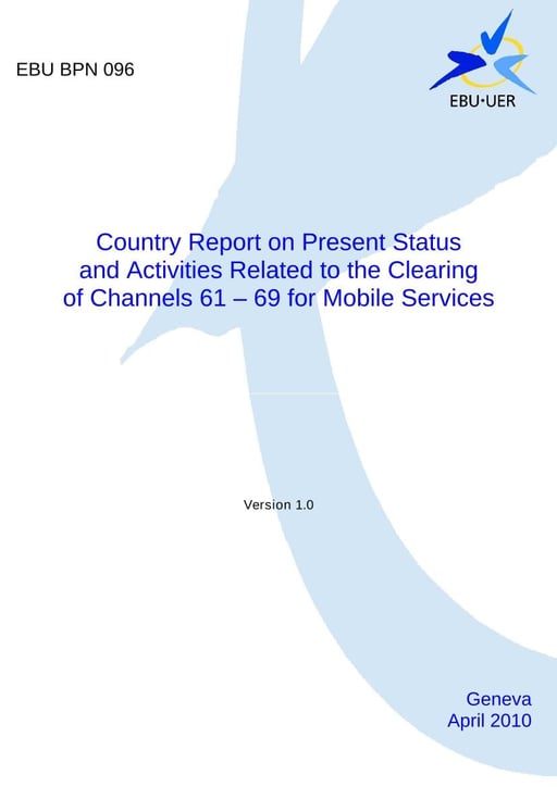 Report on Clearing Ch. 61 - 69 for Mobile Services