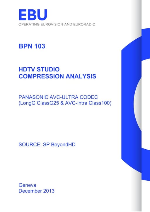 HDTV Studio codec test: Panasonic AVC-ULTRA