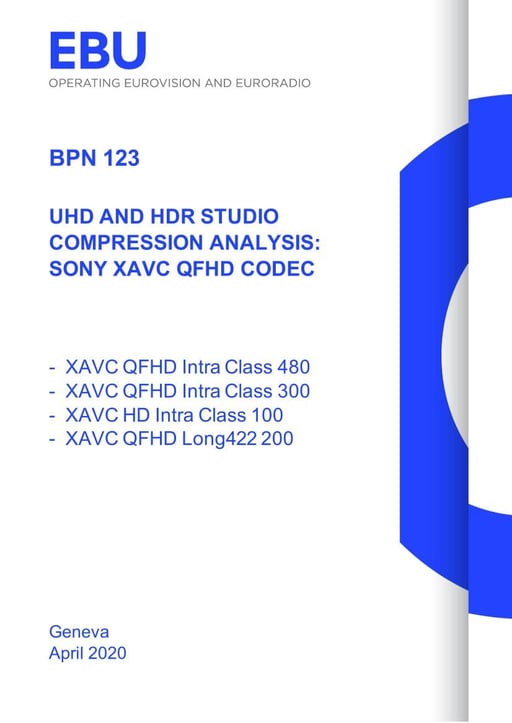 UHD and HDR Studio Compression Analysis: Sony XAVC QFHD