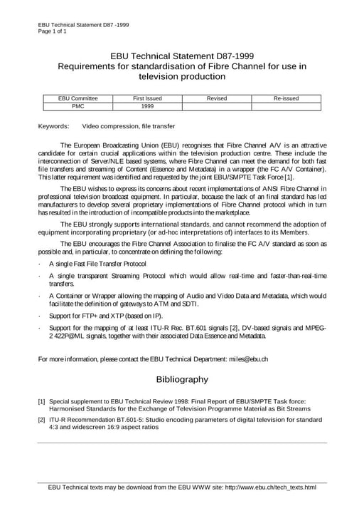 Requirements for standardisation of Fibre Channel