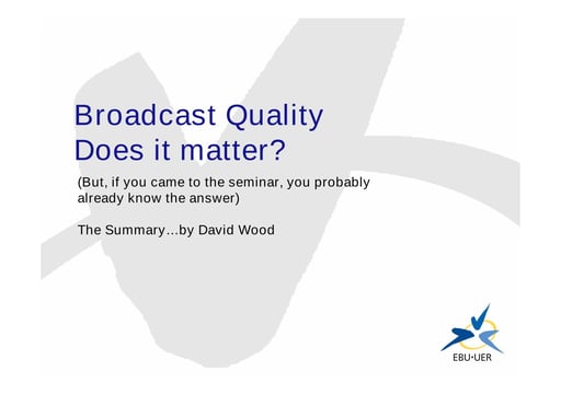 Lessons to be learnt about Quality issues, Future work